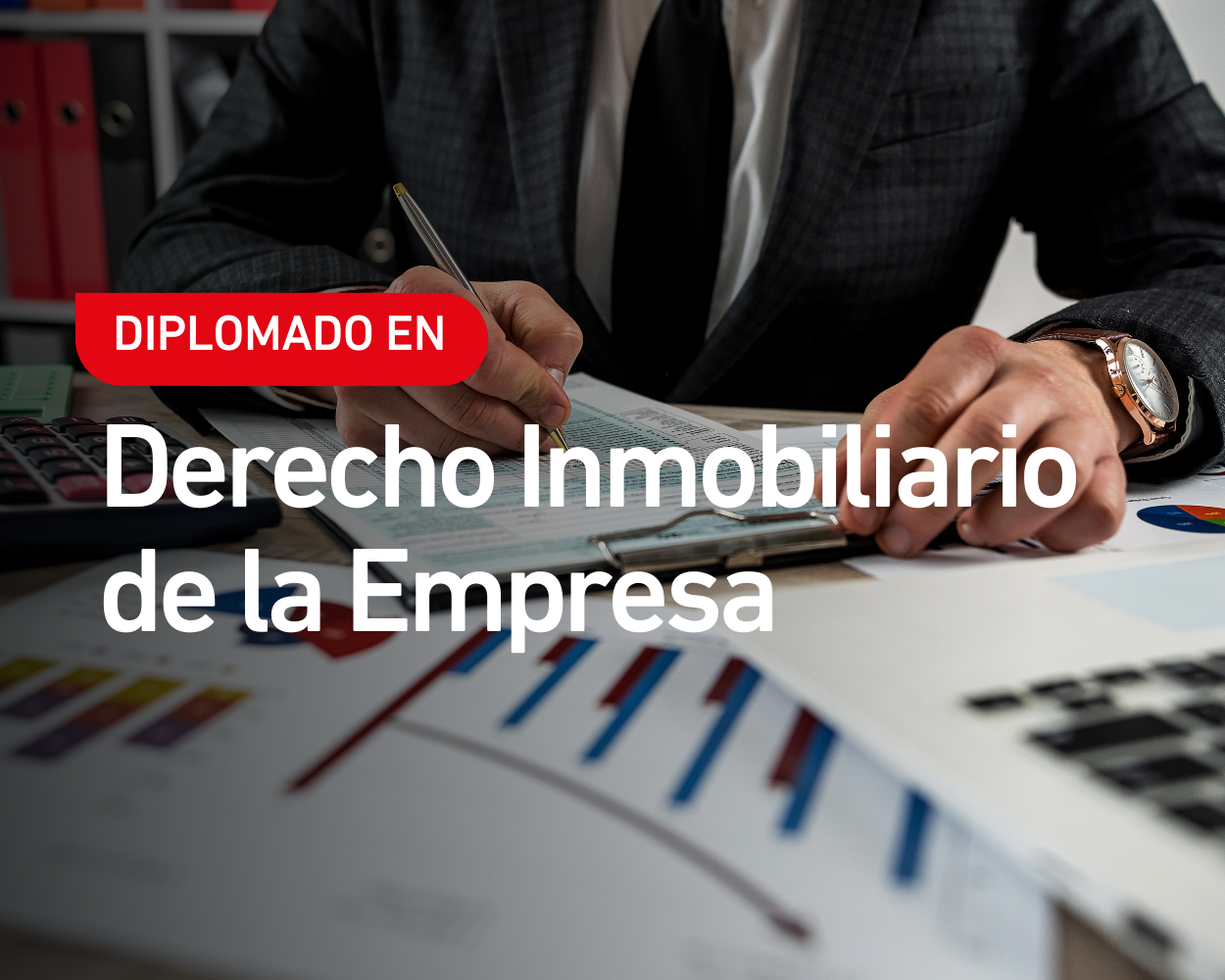 Diplomado en Derecho Inmobiliario de la Empresa