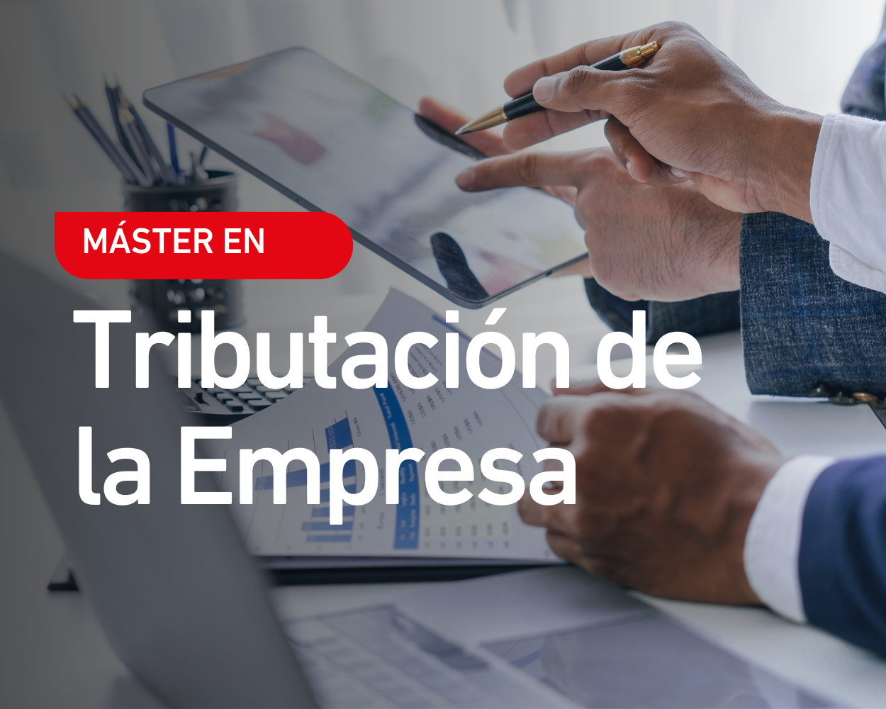 Máster en Tributación de la Empresa