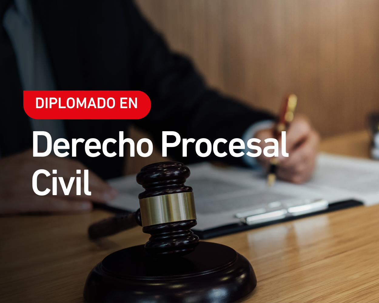 Diplomado en Derecho Procesal Civil