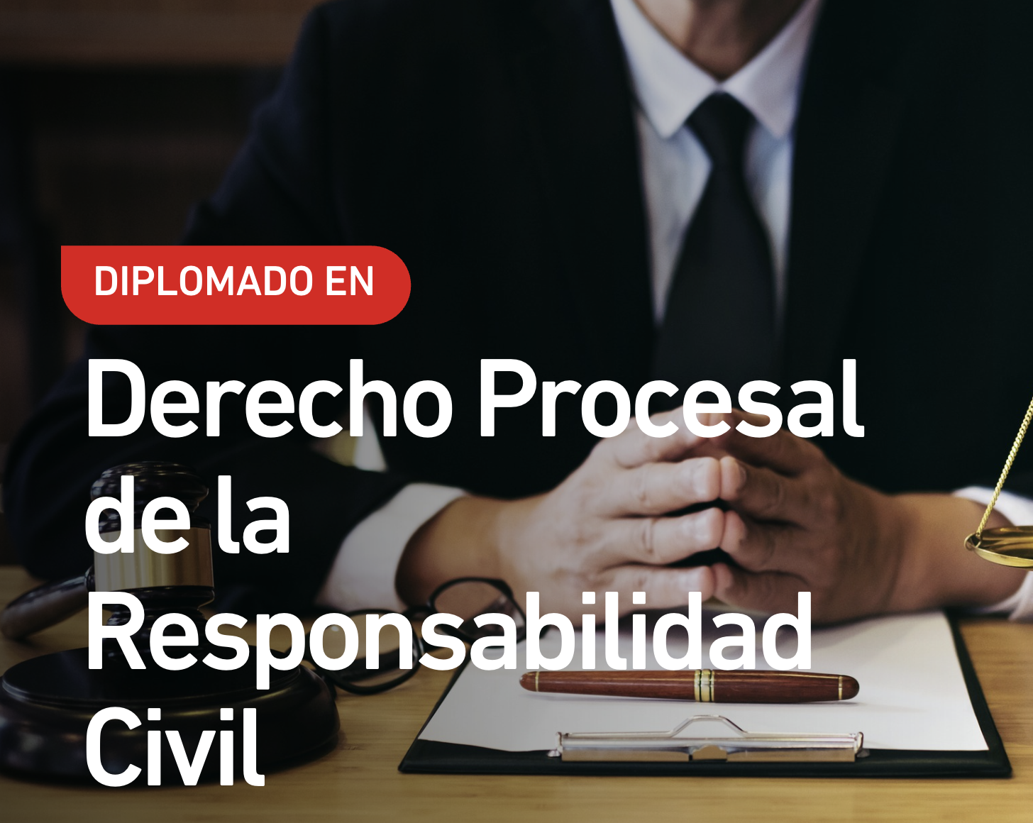 Diplomado en Derecho Procesal de la Responsabilidad Civil